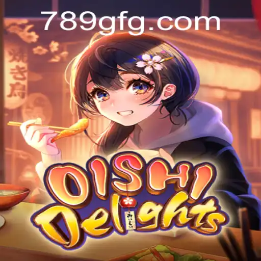 Explorando as Maravilhas de OishiDelights: Mergulhe na Diversão com 789G